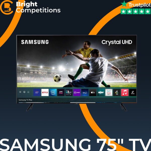 Win a Samsung 75" Smart 4K Ultra HD TV