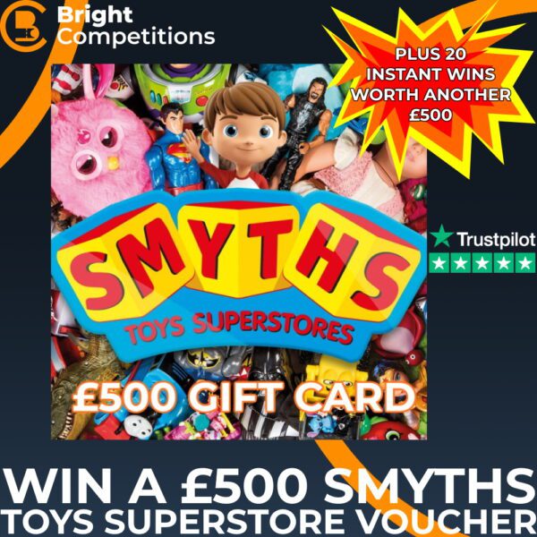 Win a £500 Smyths Toy Voucher + 20 Instant Wins Worth £500