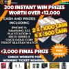 £15,000 CASH – £12,000 INSTANT WINS / £3,000 MAIN FINAL PRIZE – 200 INSTANT WIN PRIZES #13