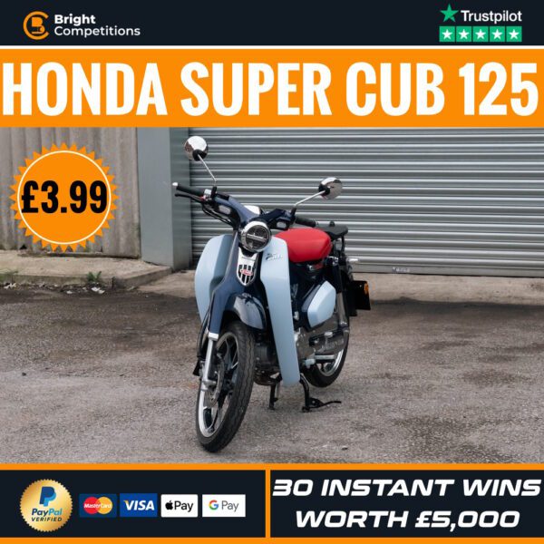 Honda Super Cub 125 or £2000 Cash + 30 Instant Wins Worth £5000