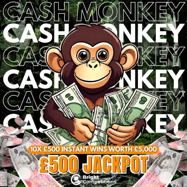 Cash Monkey - Win a "Monkey" - 10x £500 Cash Instants & £500 Jackpot