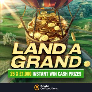 Land a Grand - 25x £1,000 Instant Wins & £3,000 Jackpot