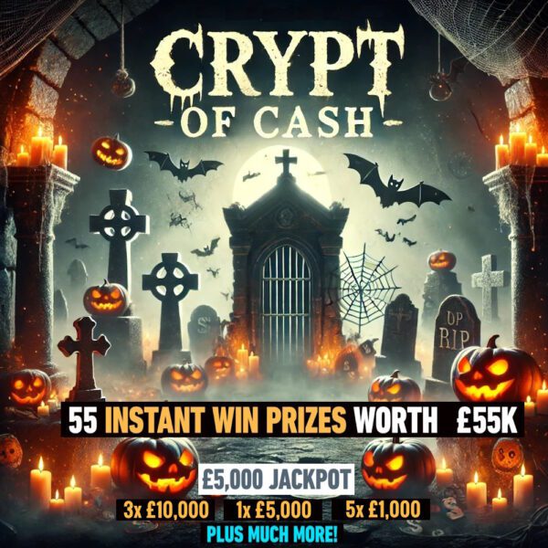 Crypt of Cash - 55 Instant Wins Worth £55k & £5k Jackpot - 3x £10k, £5k, £2.5k, 5x £1k & More