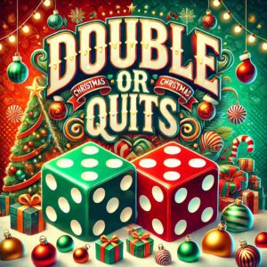 Double or Quits – Chance to Double Your Money #76