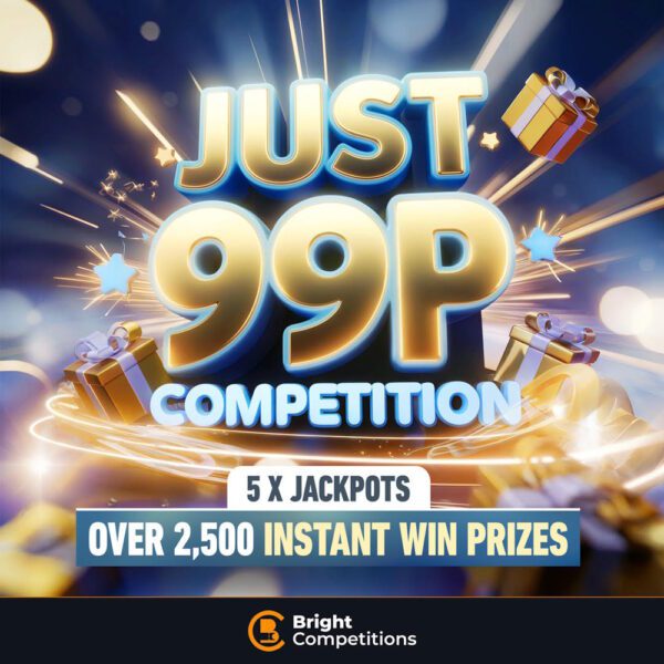 Just 99p Comp - 2561 Instant Wins & 5x Jackpots